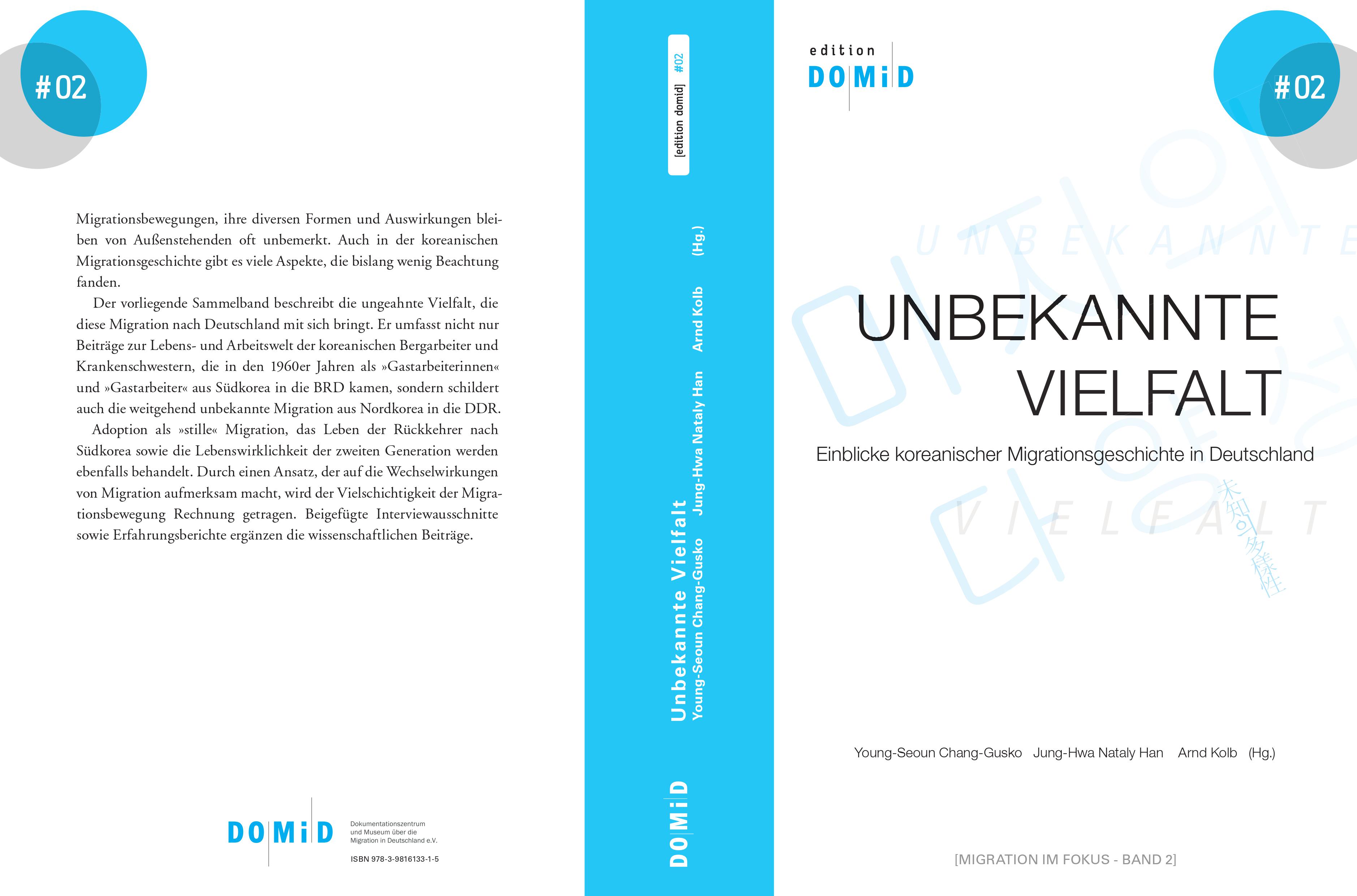 2014: "Unknown Diversity", an anthology on Korean immigration On the occasion of the 50th anniversary of the signing of the "Recruitment Agreement" between the Federal Republic of Germany and the Republic of Korea, DOMiD published an anthology on Korean migration to Germany together with the Korea Foundation and the Korea Association. Photo: DOMiD Archive, Cologne